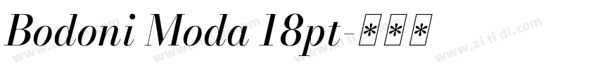 Bodoni Moda 18pt字体转换 Bodoni Moda 18pt字体转换